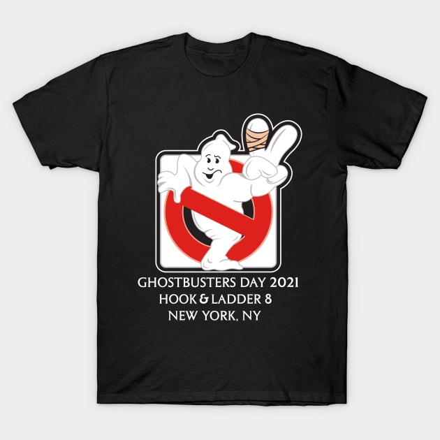 Ghostbusters Day 2021 (White Text) - Buffalo Ghostbusters T-Shirt by Buffalo Ghostbusters